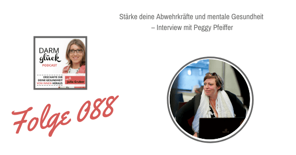 Stärke deine Abwehrkräfte und mentale Gesundheit – Interview mit Stressregulationstrainerin Peggy Pfeiffer