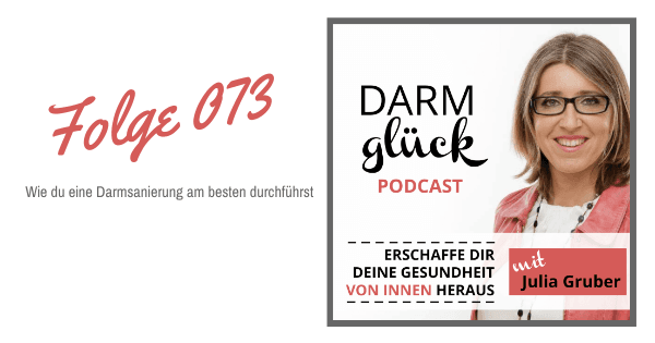 Wie du eine Darmsanierung am besten durchführst