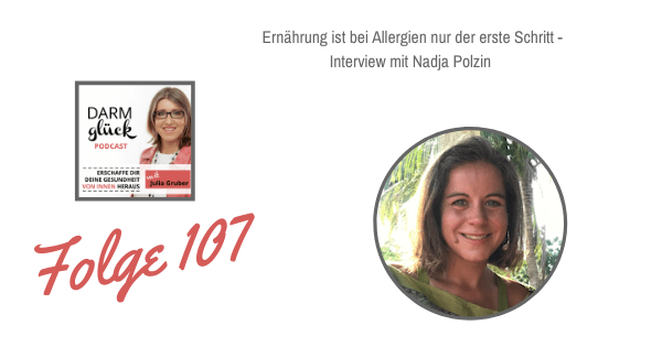 DG107: Ernährung ist bei Allergien nur der erste Schritt – Interview mit Nadja Polzin